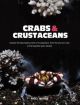 Crabs and Crustaceans