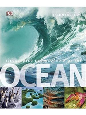  Illustrated Encyclopedia of the Ocean