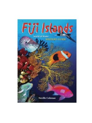 Fiji Islands - Neville Coleman's Wildlife Guide