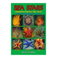 Sea Stars - Echinoderms of the Asia Indo-Pacific